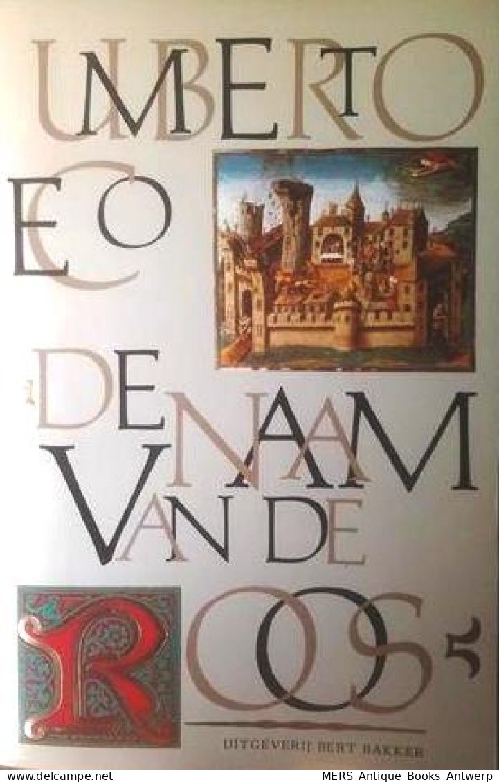 De Naam Van De Roos (vertaling Van Il Nome Della Rosa - 1980) - Literature