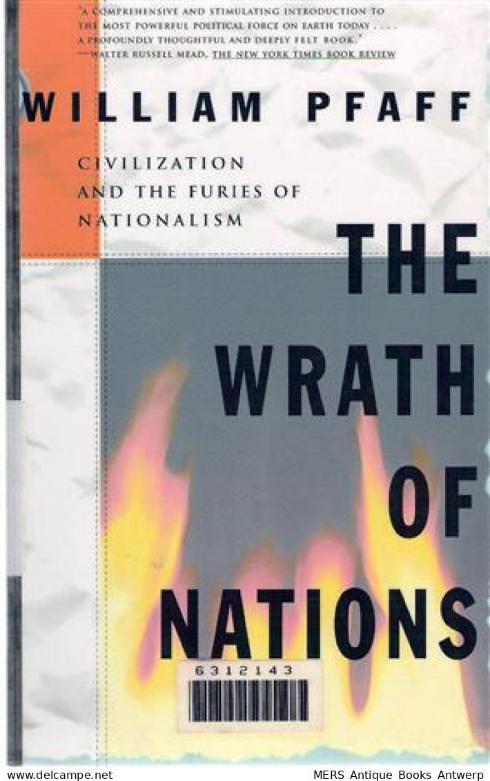 THE WRATH OF NATIONS: CIVILIZATION AND THE FURIES OF NATIONALISM - Other & Unclassified