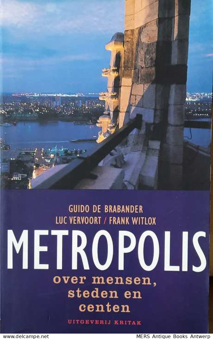 Metropolis. Over Mensen, Steden En Centen - Geografía