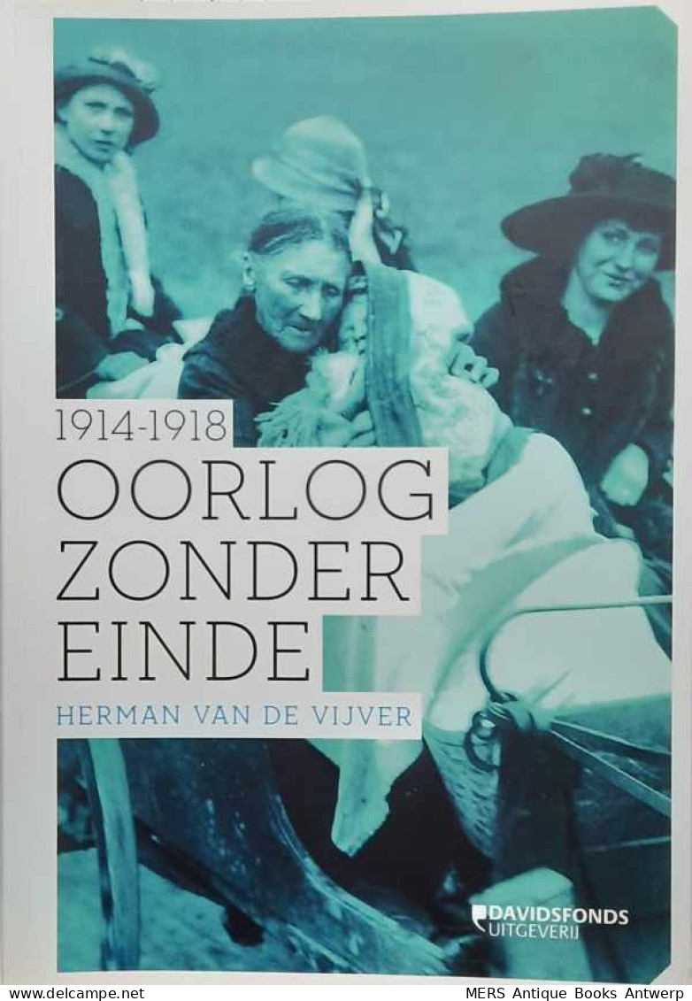 1914-1918 Oorlog Zonder Einde - Guerra 1939-45