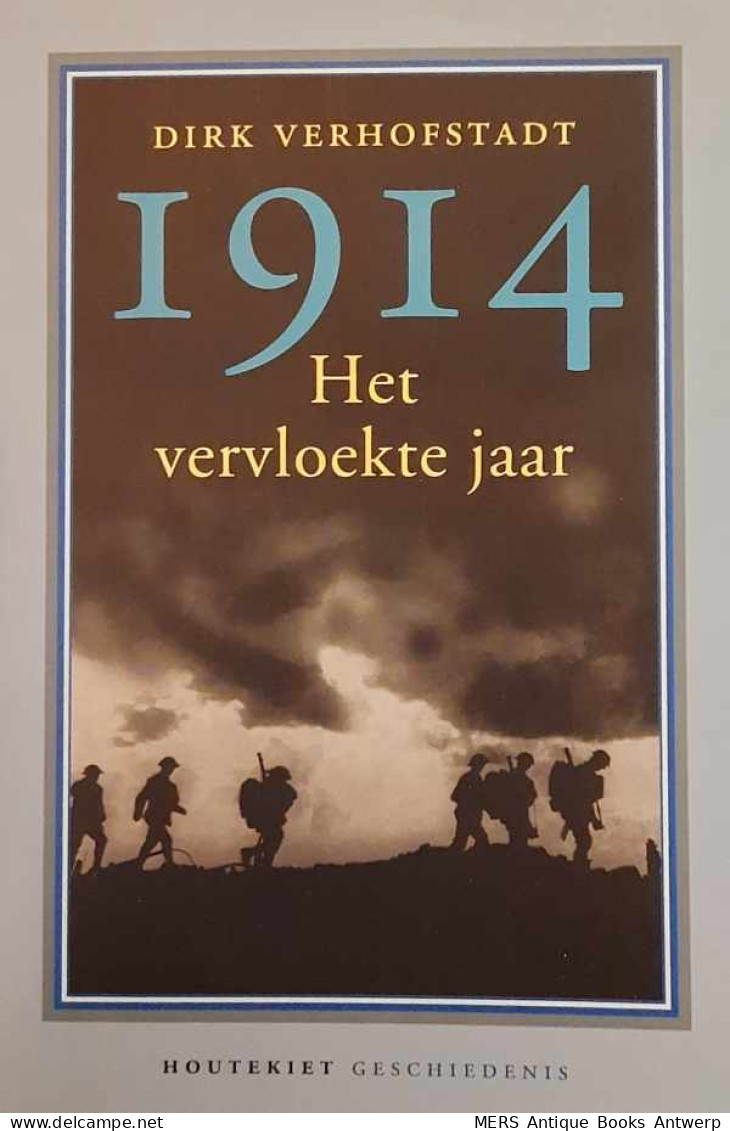 1914 - Het Vervloekte Jaar - Andere & Zonder Classificatie