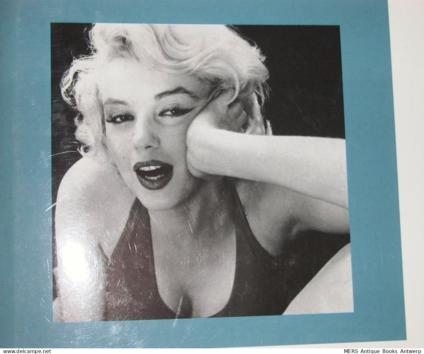 Marilyn Monroe - Photographs Selected From The Files Of UPI/Bettmann. - Literatur