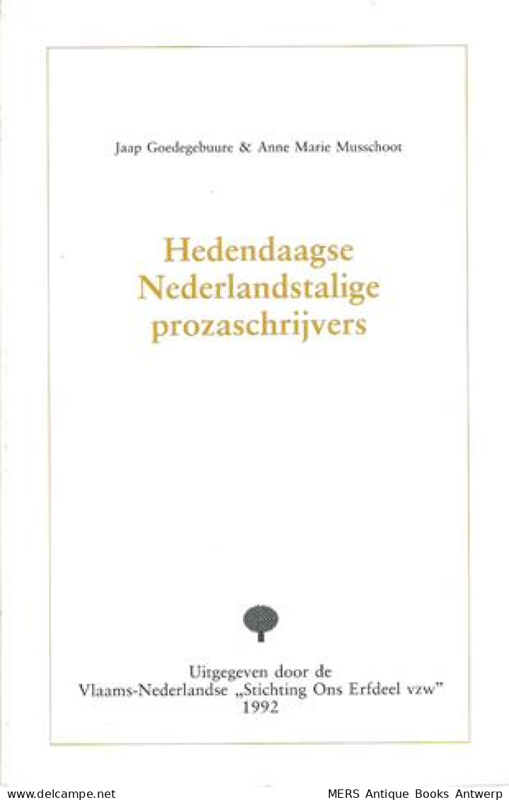 Hedendaagse Nederlandstalige Prozaschrijvers - Littérature