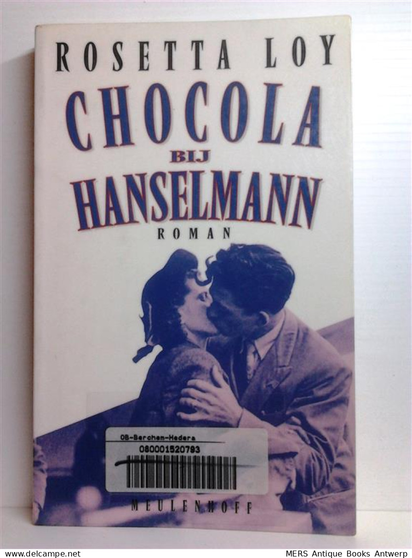Chocola Bij Hanselman (vertaling Van Cioccolata Da Hanselmann - 1997) - Belletristik