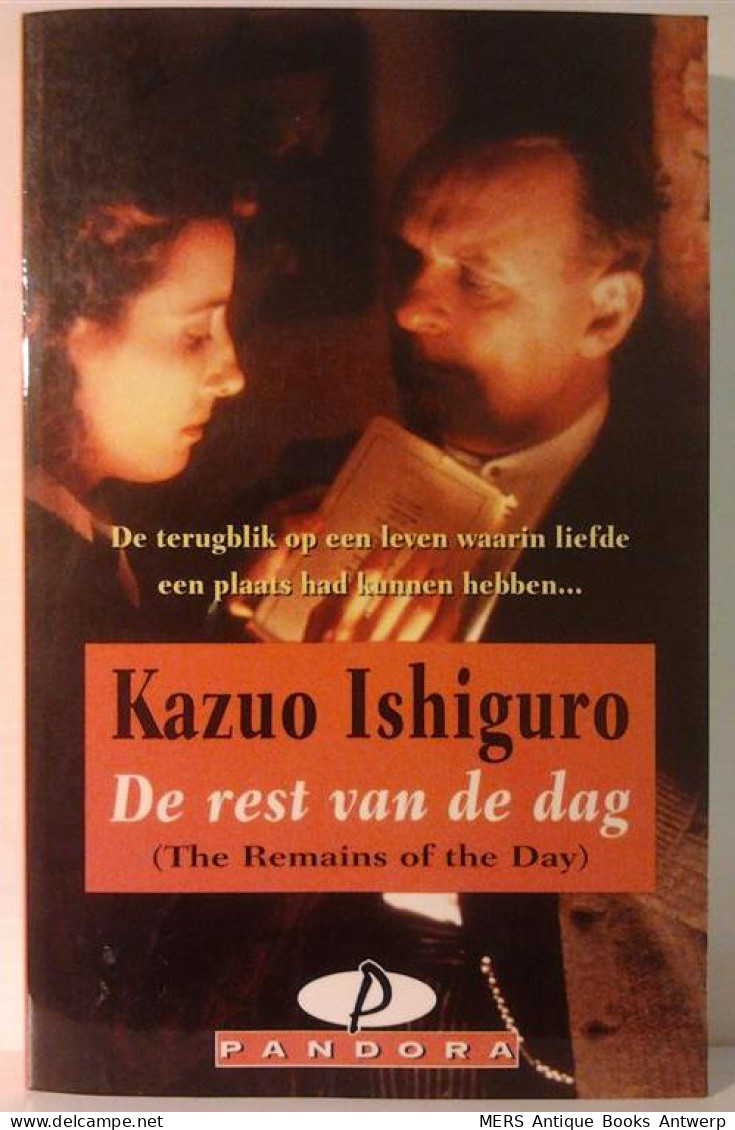 De Rest Van De Dag (vertaling Van The Remains Of The Day - 1989) - Littérature