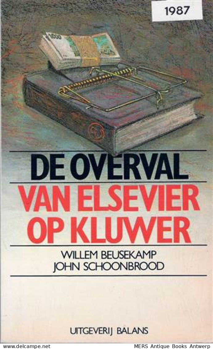 De Overval Van Elsevier Op Kluwer - Cinéma & Télévision