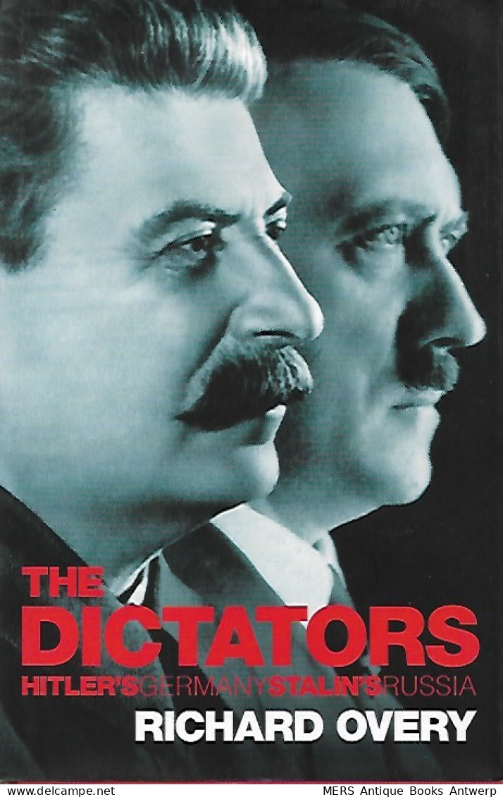 The Dictators. Hitler's Germany And Stalin's Russia - Literatura