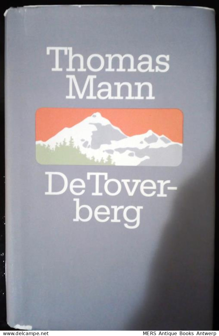 De Toverberg (vertaling Van Der Zauberberg - 1924) - Littérature