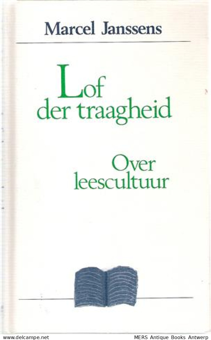 Lof Der Traagheid. Over Leescultuur. - Cinéma & Télévision