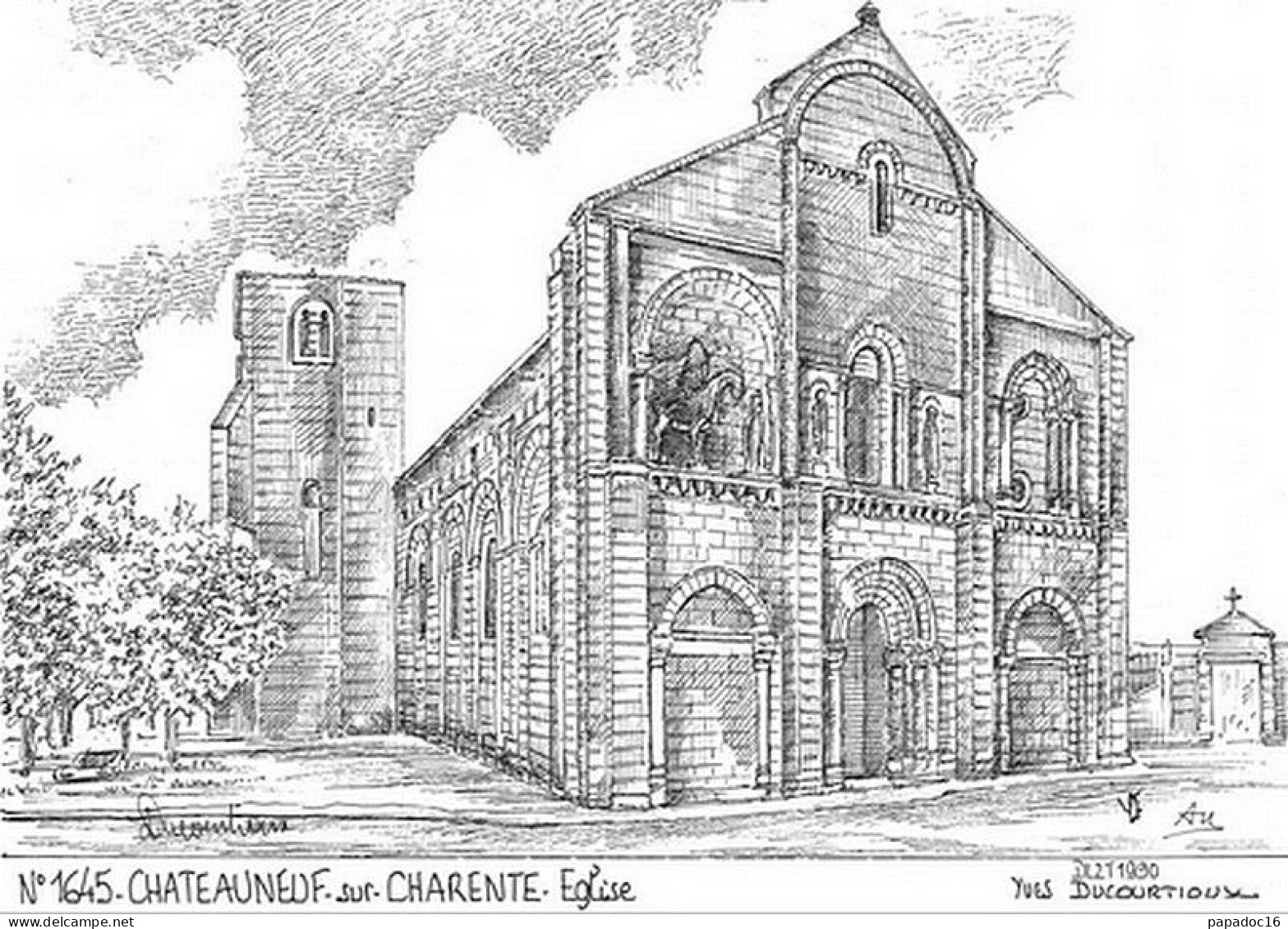 16 - Châteauneuf-sur-Charente - Eglise - Carte Double - Dessin Et éd. Yves Ducourtioux N° 1645 - Chateauneuf Sur Charente