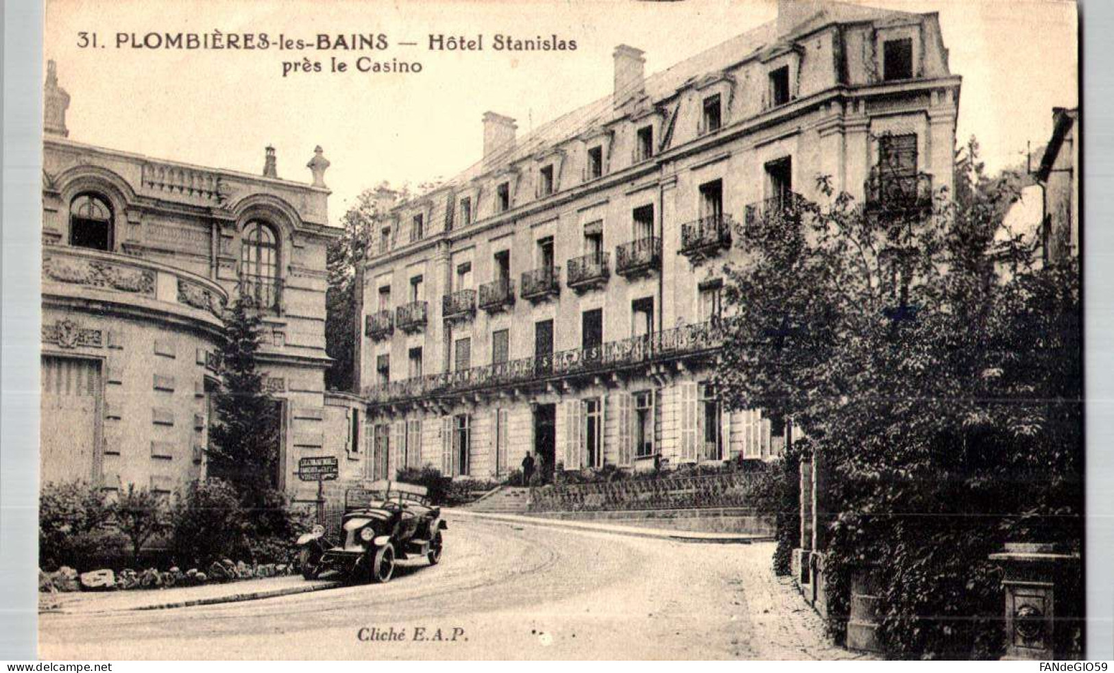 88 Plombieres Les Bains Hotel Stanislas Près Du Casino Vieille Voiture Automobile   /  ALB 1 ///   28 - Plombieres Les Bains