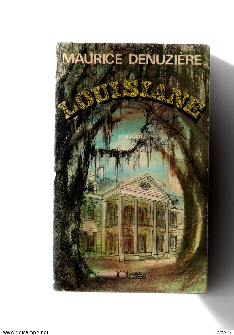 LOUISIANE  Maurice Denuziere - Romantiek