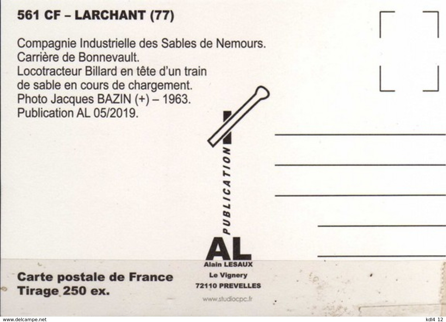 AL 561 - Train - Locotracteur Billard - Carrière De Bonnevault - LARCHANT - Seine Et Marne - Larchant
