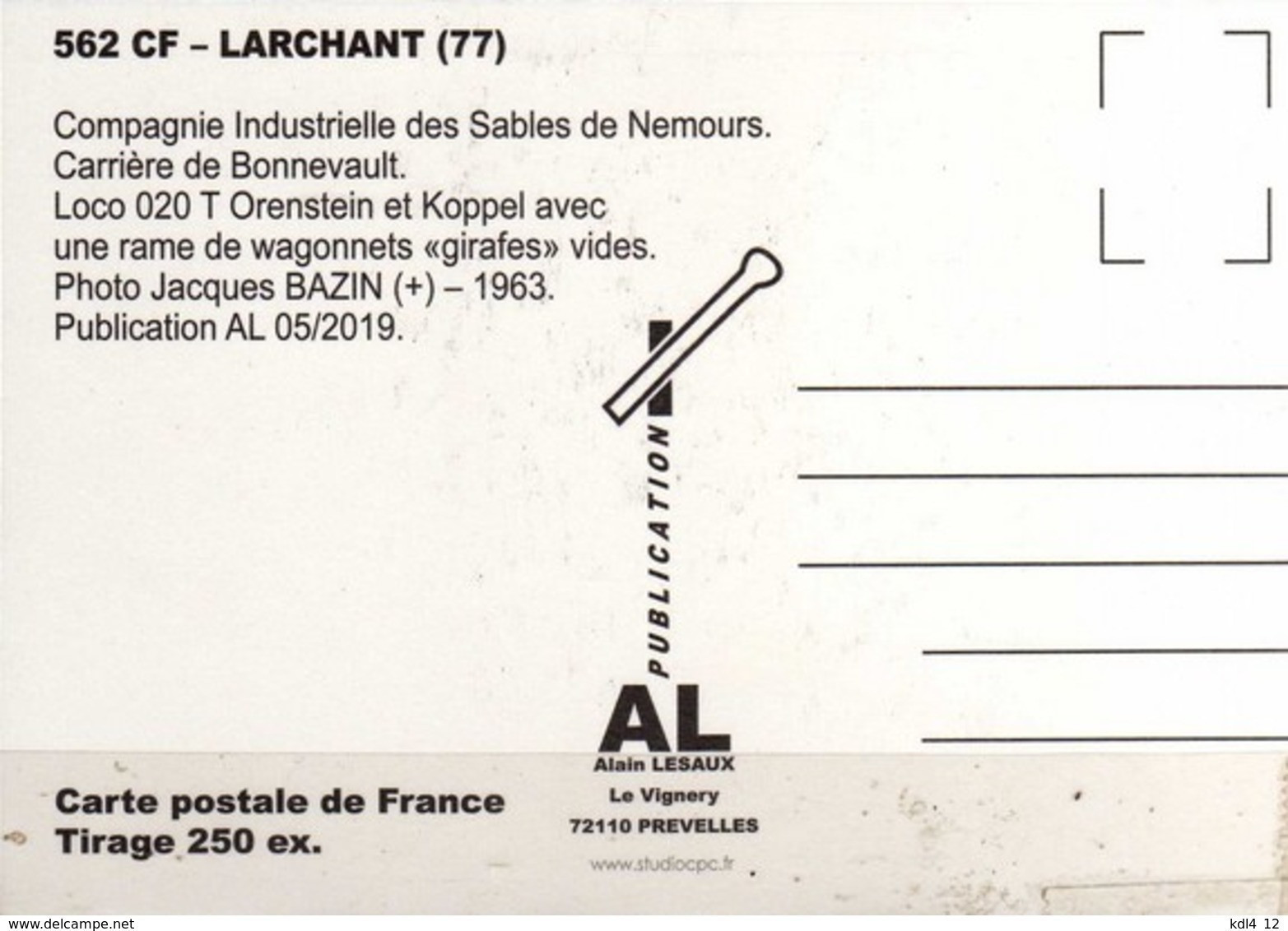 AL 562 - Train - Loco 020 T Orenstein Et Koppel - Carrière De Bonnevault - LARCHANT - Larchant