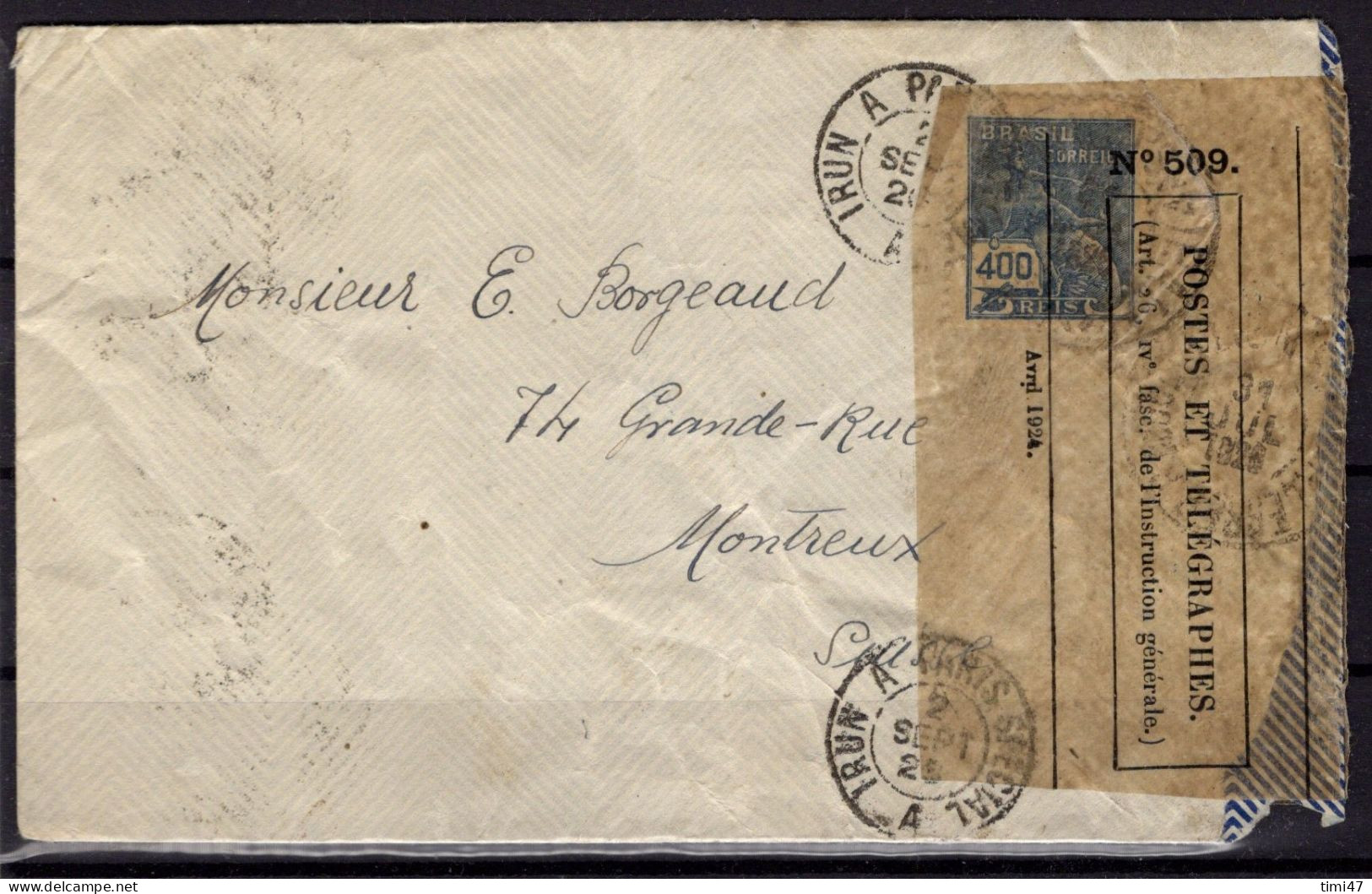 R669  /  Lettre Pour La Suisse Affranchissement 400Rs Bleu Oblitéré  Ligne IRUN  -PARIS -spécial - Covers & Documents