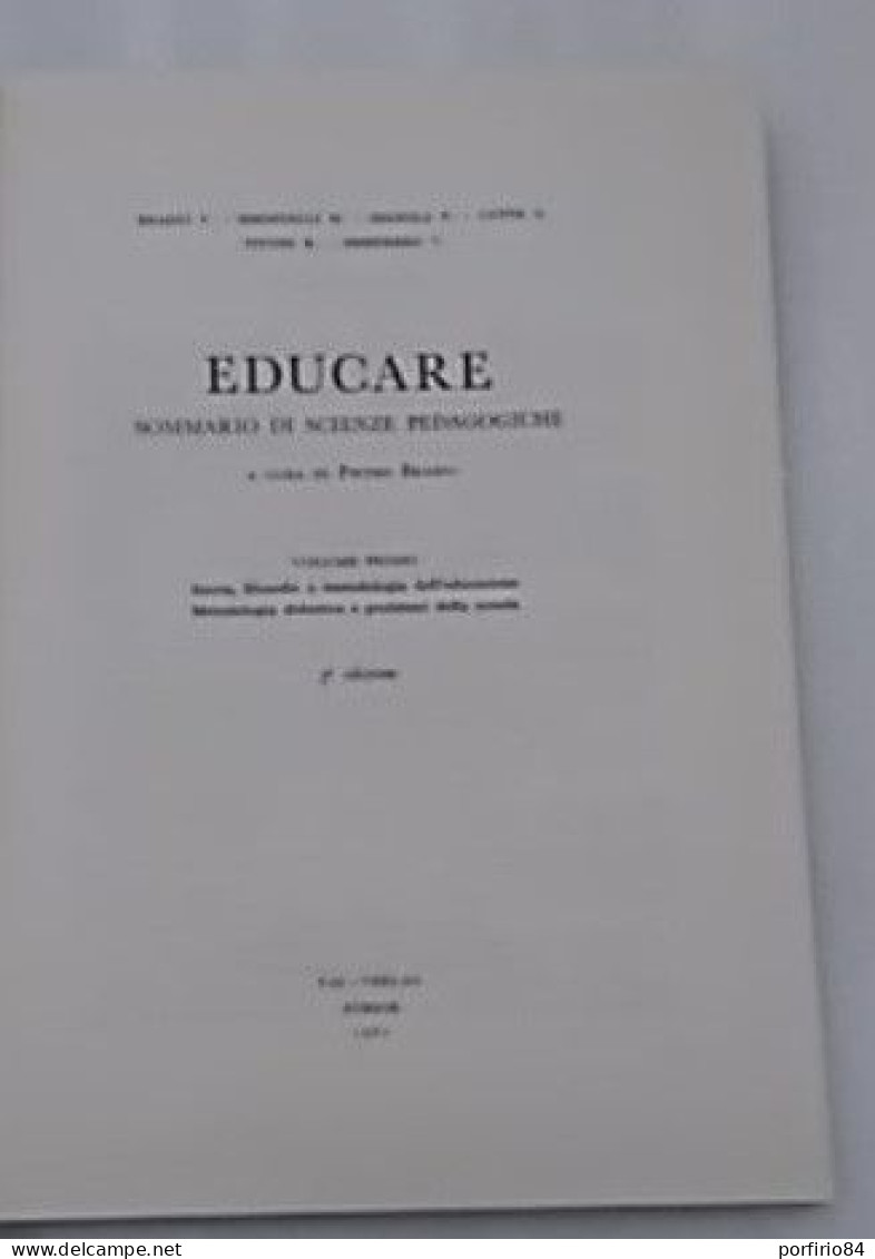 AA. VV. EDUCARE Sommario di scienze pedagogiche 1962 PAS-VERLACH 3 volumi