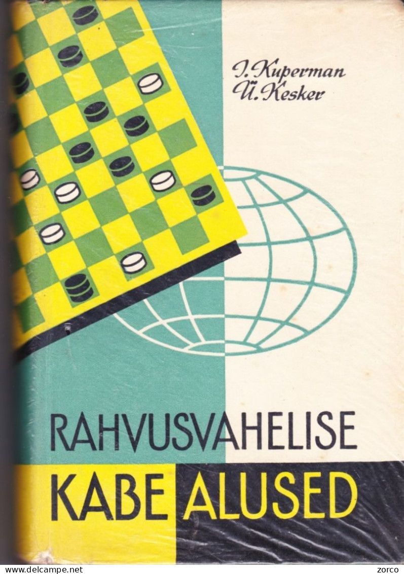 JEU DE DAMES. Livre "RAHVUSVAHELISE KABE ALUSED" Par I. KOUPERMAN Et U. KESKER. - Livres Anciens