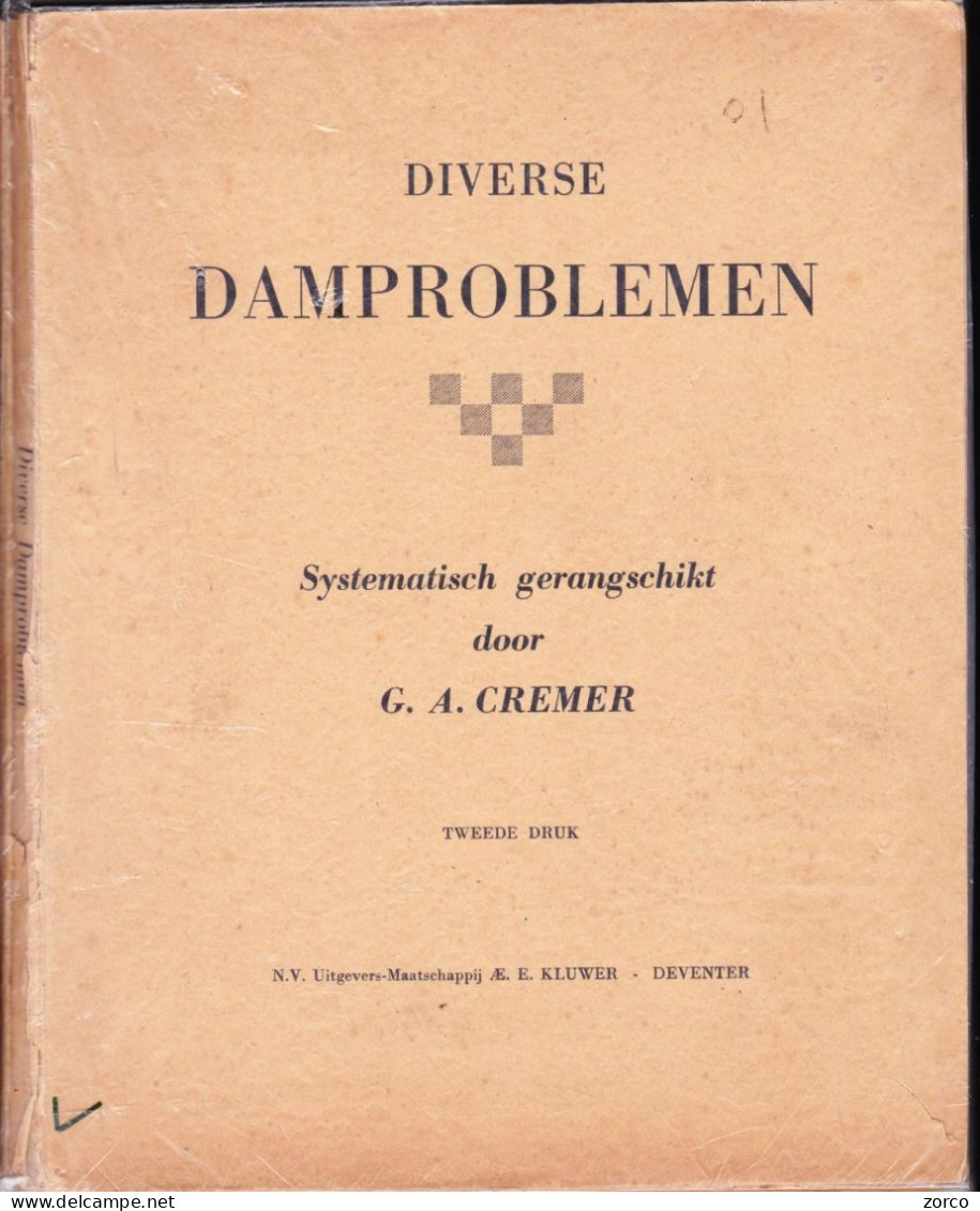 JEU DE DAMES. Livre "DIVERSE DAMPROBLEMEN" Par G.A CREMER. - Oud