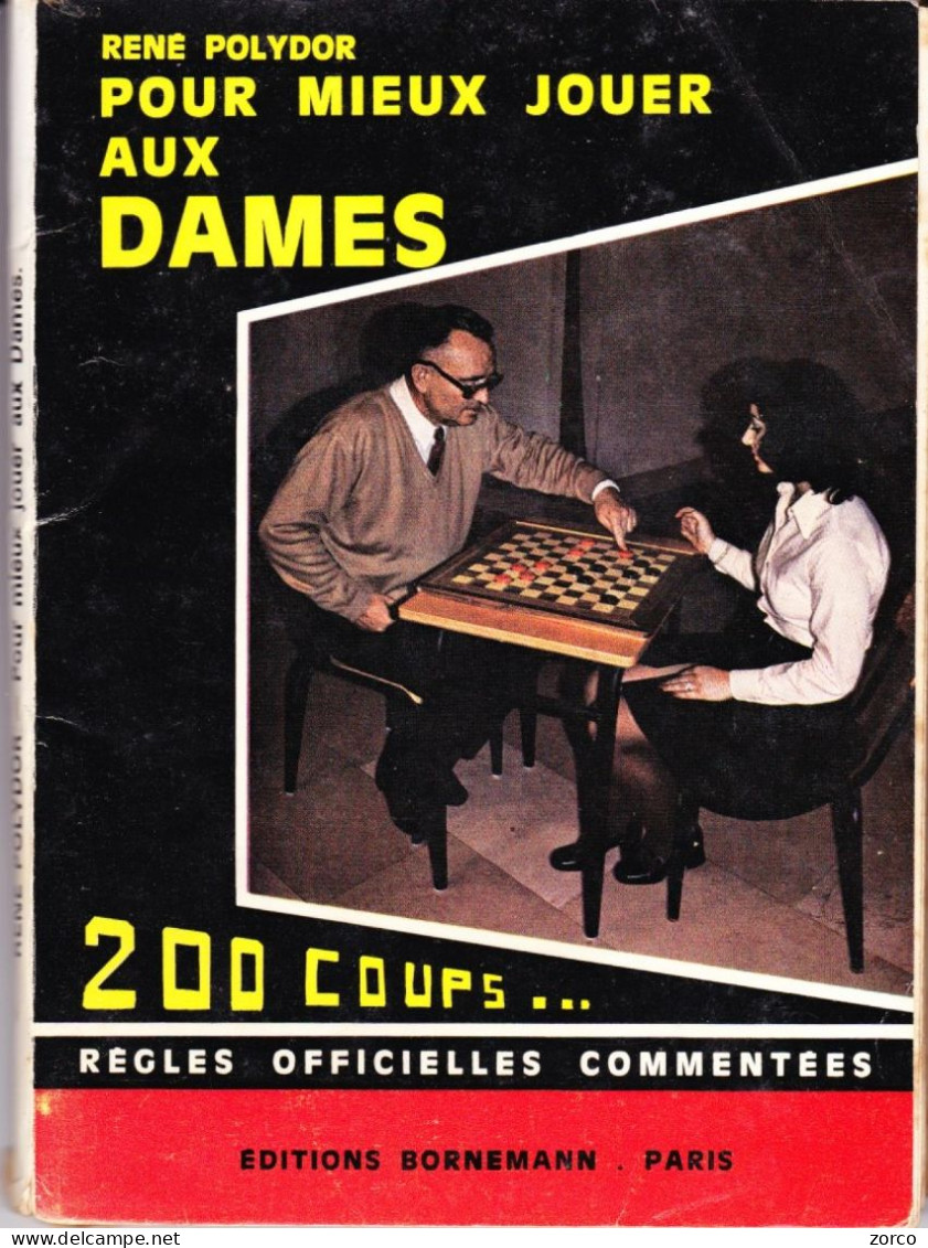 JEU DE DAMES. "POUR MIEUX JOUER Aux DAMES" Par René POLYDOR. - Giochi Di Società