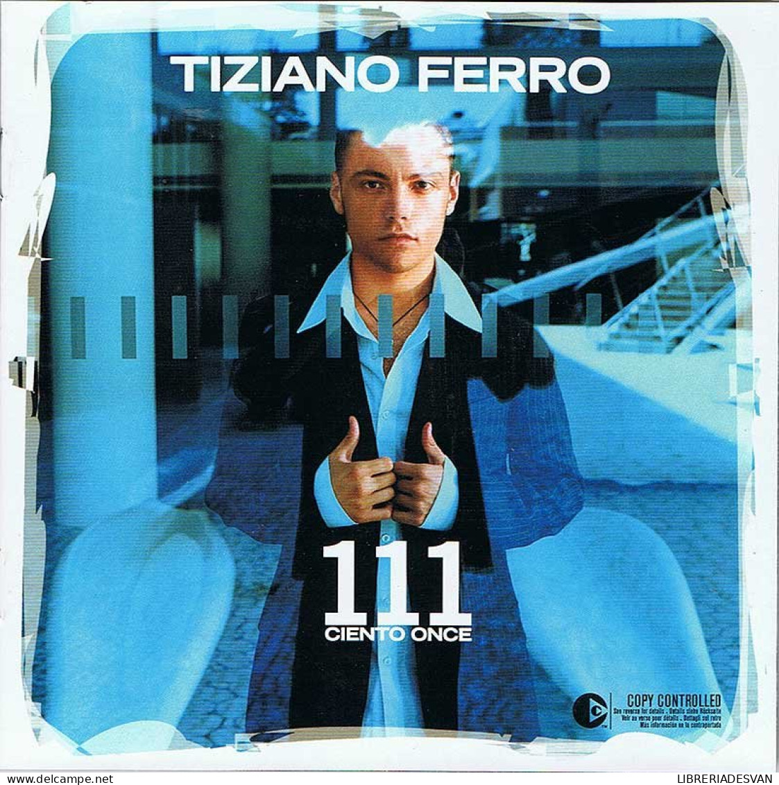 Tiziano Ferro - 111 Ciento Once. CD - Disco, Pop