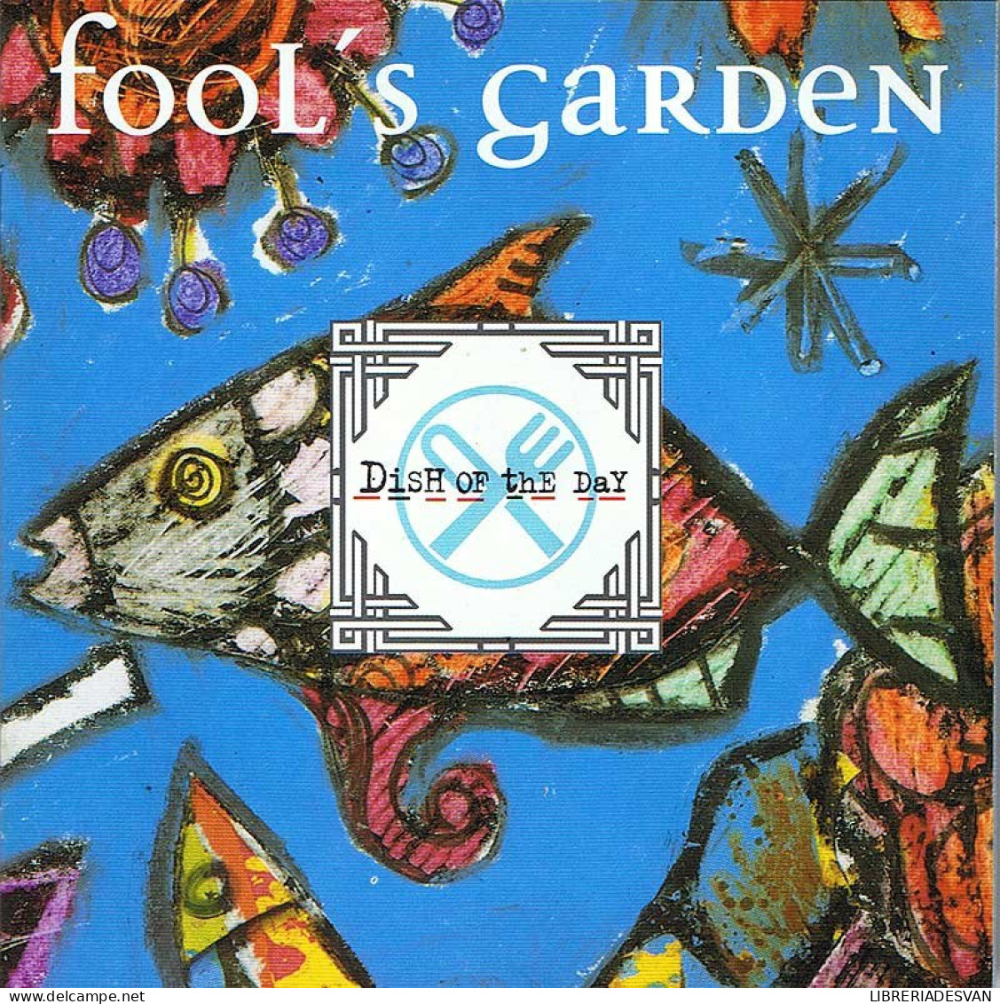 Fool's Garden - Dish Of The Day. CD - Disco, Pop