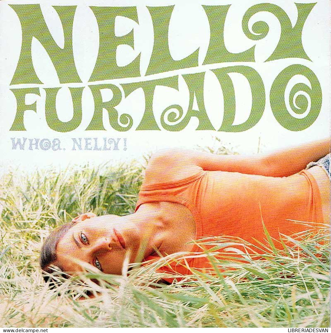 Nelly Furtado - Whoa, Nelly!. CD - Disco, Pop