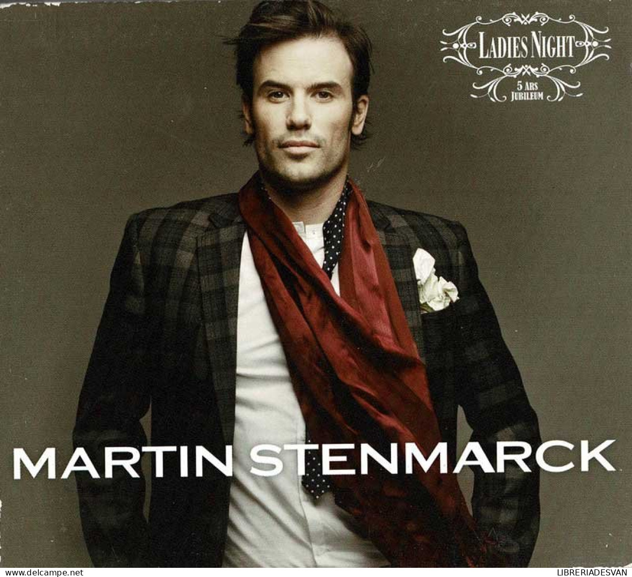 Martin Stenmarck - Ladies Night (5 Års Jubileum). CD - Disco & Pop