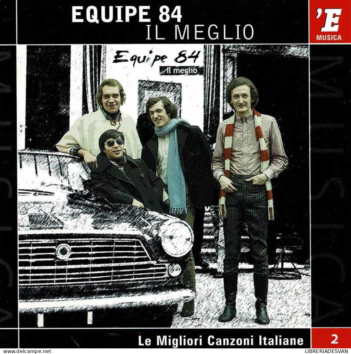 Equipe 84 - Il Meglio. CD - Disco, Pop