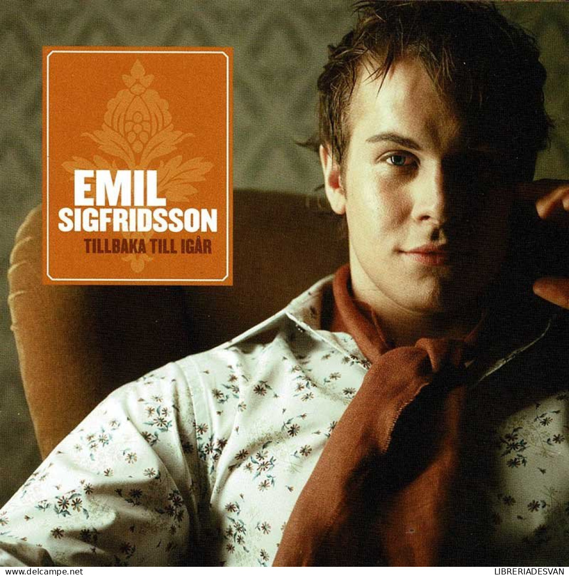 Emil Sigfridsson - Tillbaka Till Igår. CD - Disco & Pop