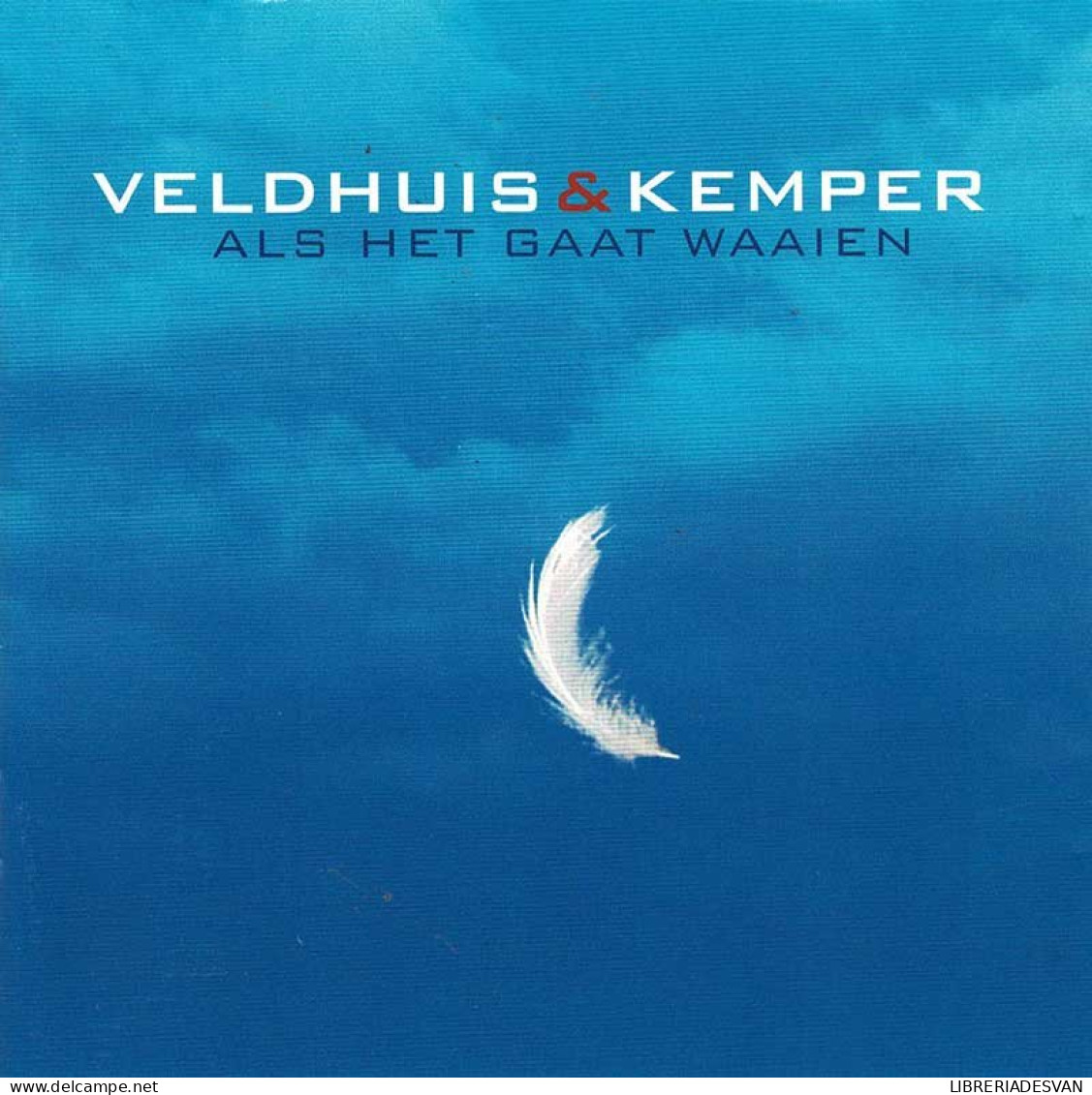 Veldhuis & Kemper - Als Het Gaat Waaien. CD - Disco, Pop