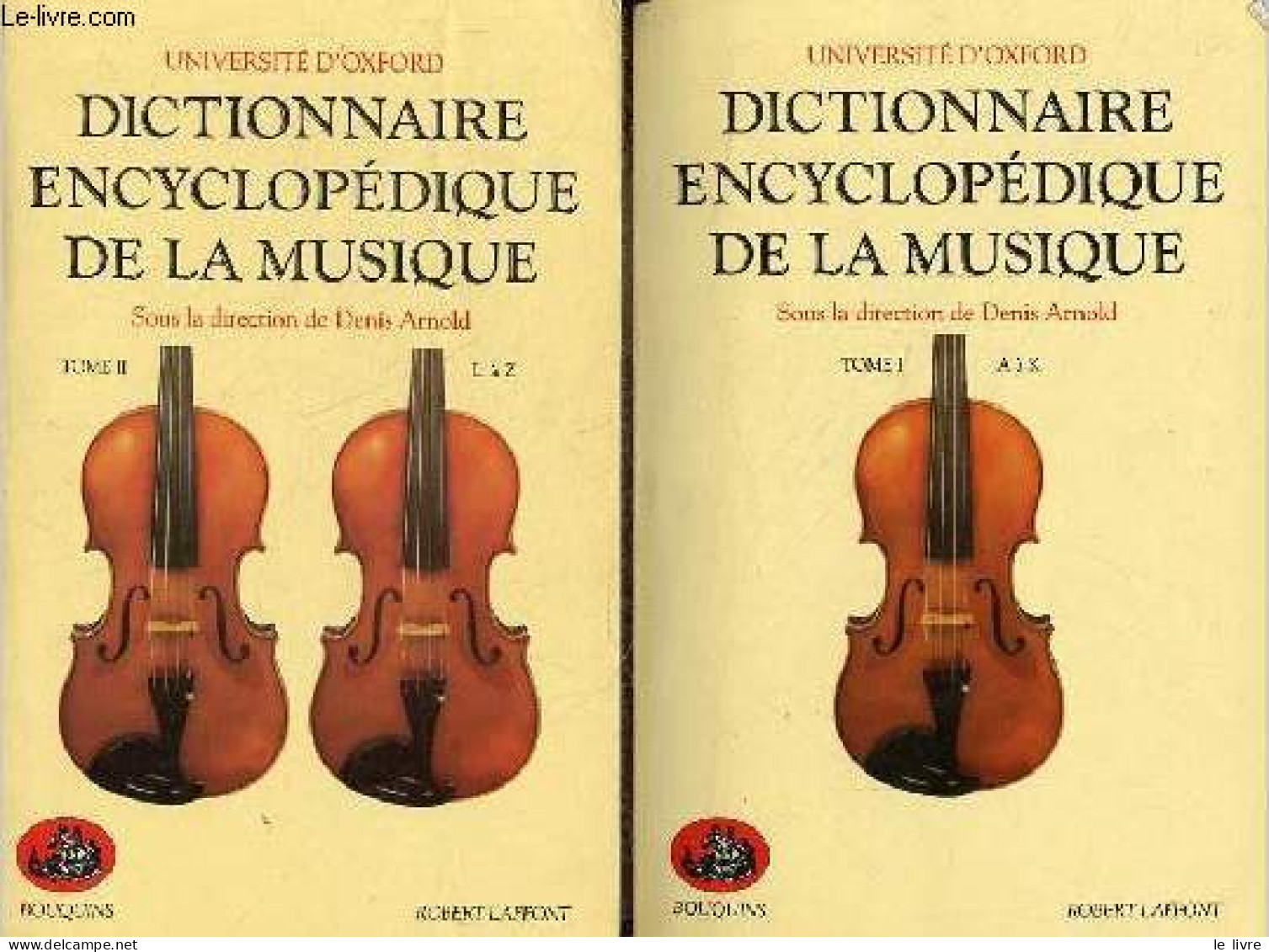 Dictionnaire Encyclopédique De La Musique - Tome 1 + Tome 2 (2 Volumes) - Tome 1 : A à K - Tome 2 : L à Z - Collection " - Musica