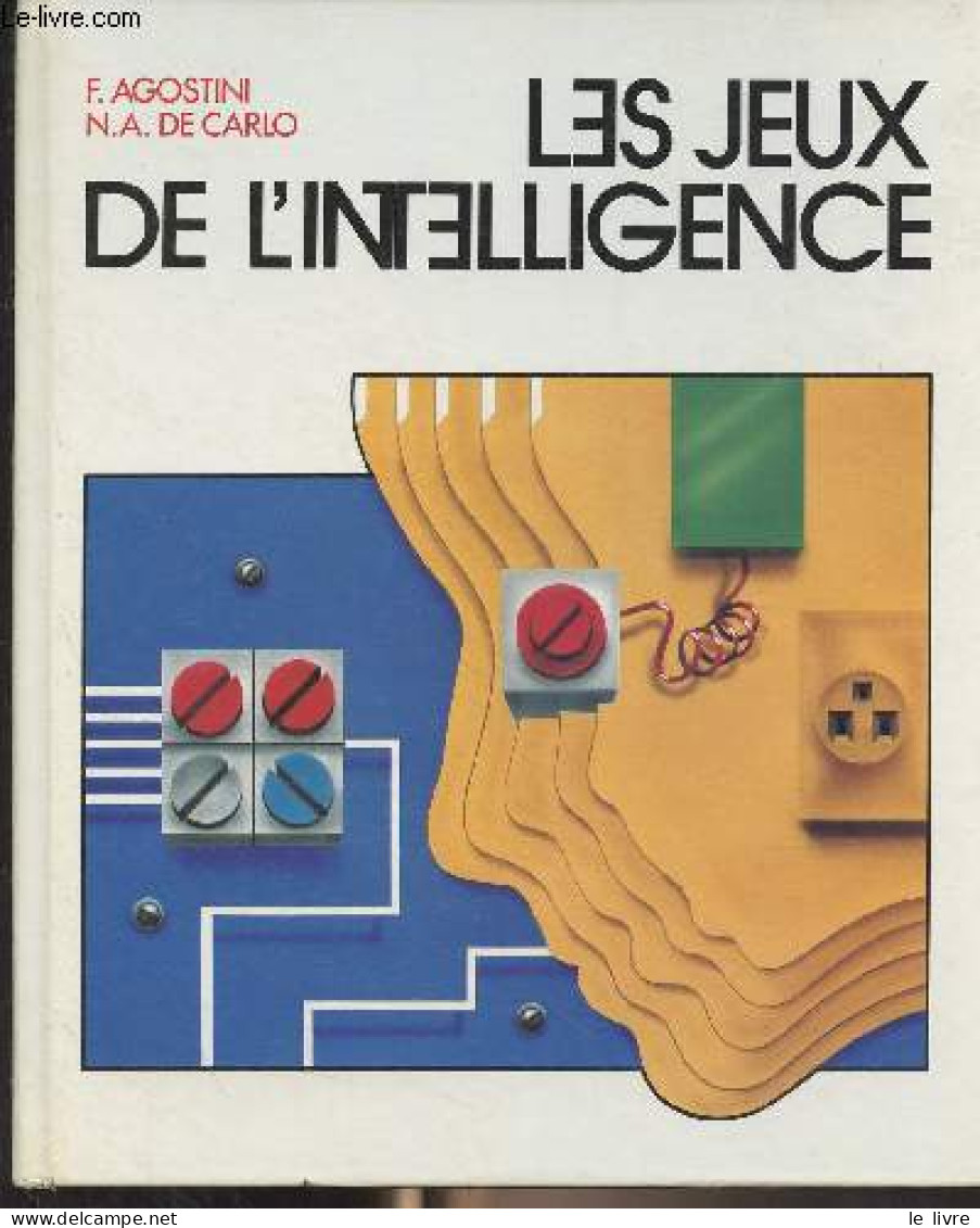 Jeux-tests De L'intelligence - Agostini Franco/De Carlo Nicola Alberto - 1986 - Giochi Di Società