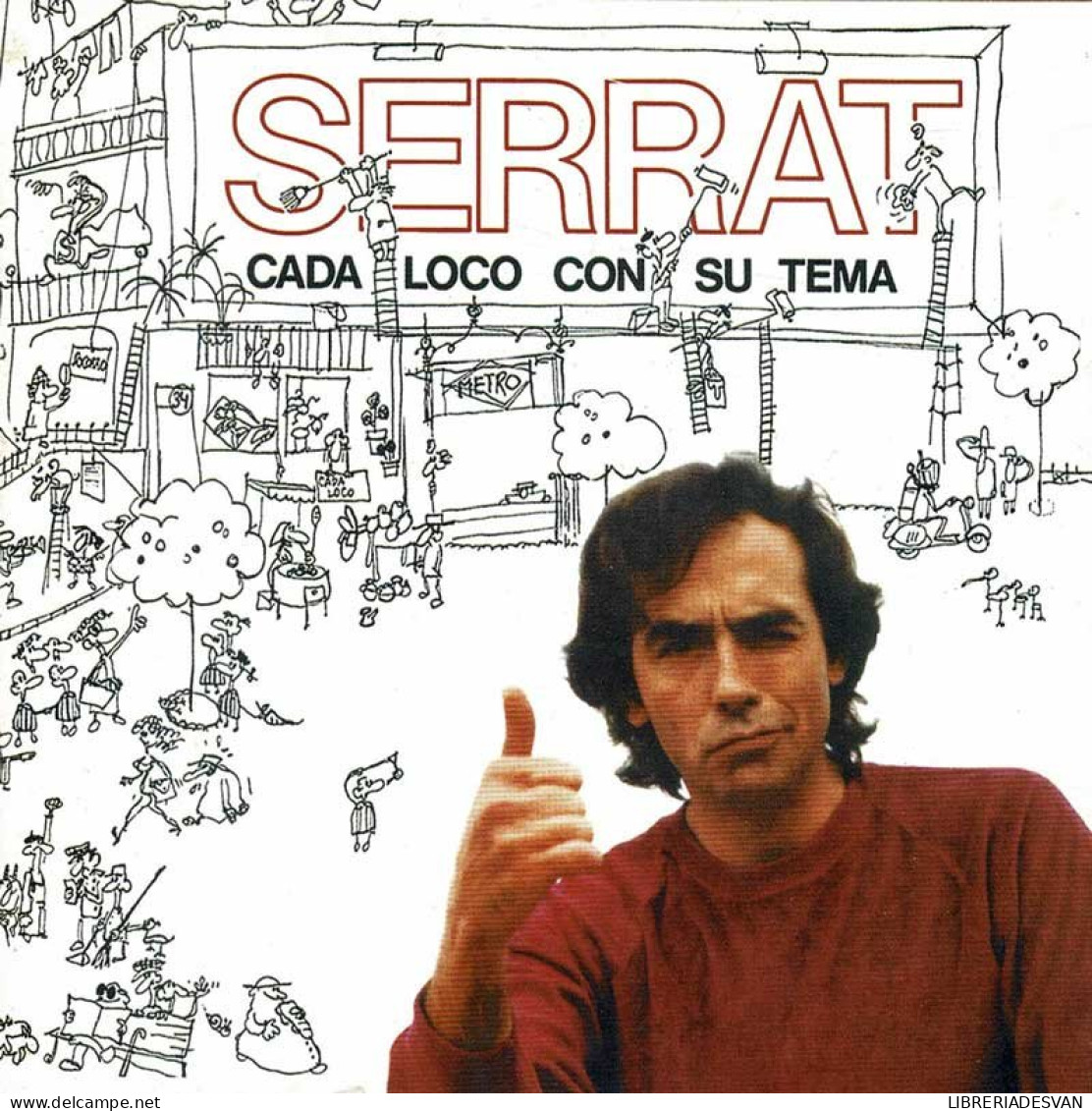Joan Manuel Serrat - Cada Loco Con Su Tema. CD - Disco & Pop