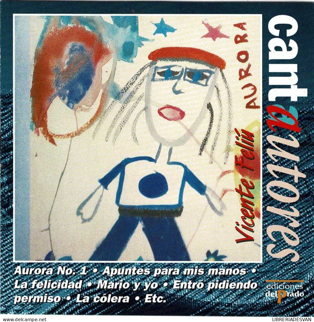 Vicente Feliú - Aurora. CD - Disco & Pop