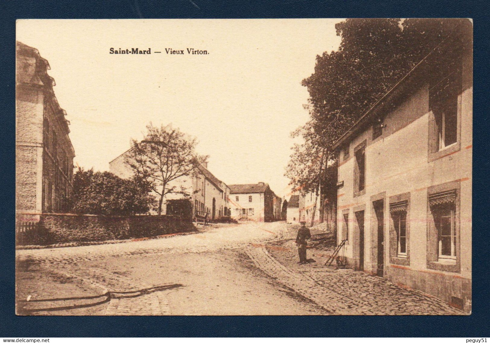 Saint-Mard ( Virton). Vieux Virton. Facteur. - Virton