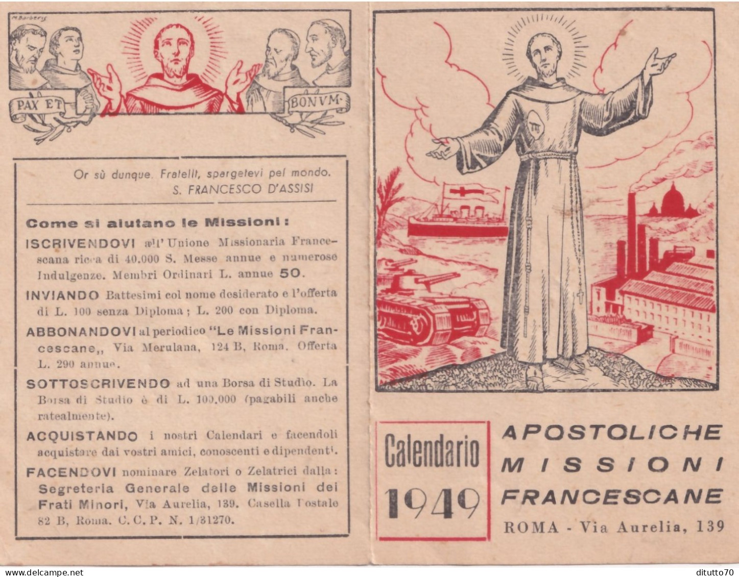 Calendarietto - Apostoliche  Missioni Francescane - Roma - Anno 1949 - Petit Format : 1941-60