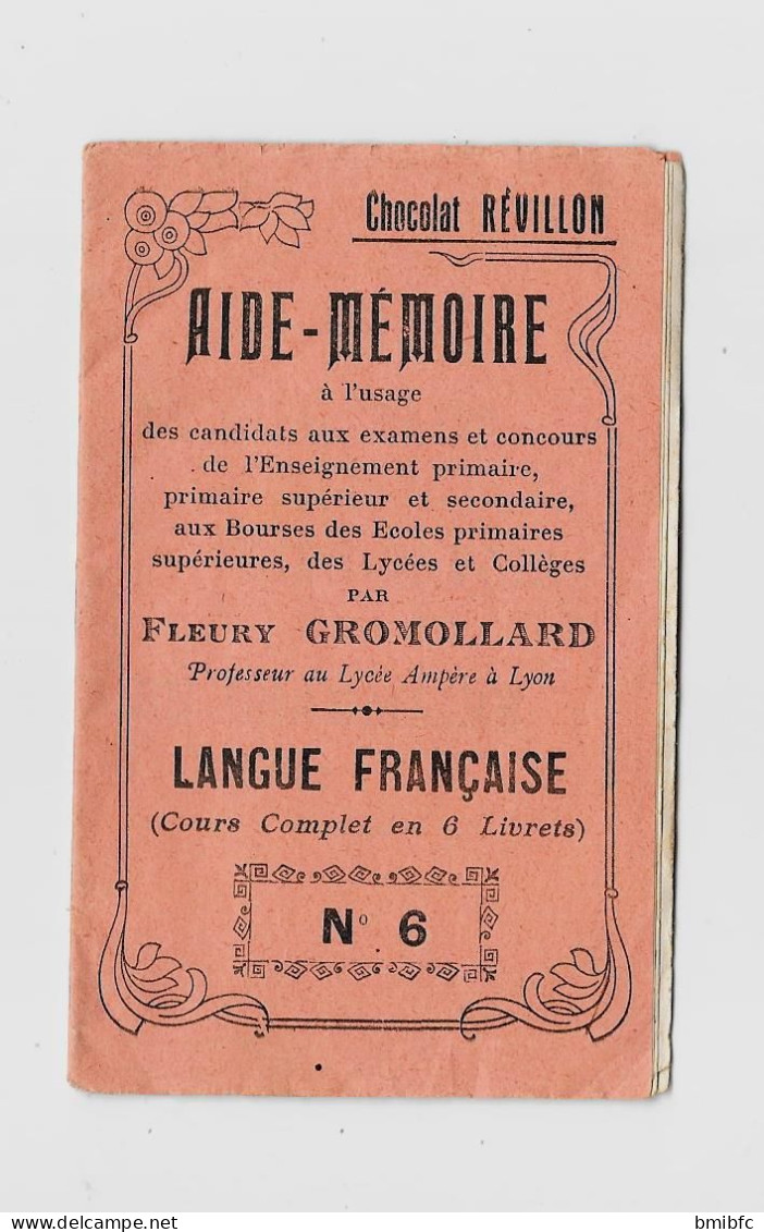 Chocolat RÉVILLON - Aide-Mémoire N° 6 à L'usage Des Candidats Aux Examens ....par Fleury GROMOLLARD Professeur à Lyon - Publicités