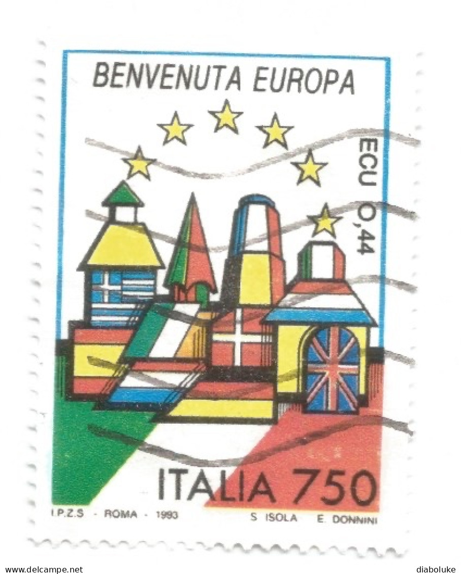 (REPUBBLICA ITALIANA) 1993, BENVENUTA EUROPA, ITALIA - 1 Francobollo Usato - 1991-00: Gebraucht