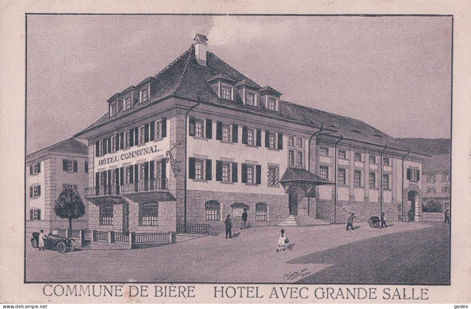 Bière VD, Hôtel Communal Avec Grande Salle, Automobile, Litho (16.9.1916) - Bière