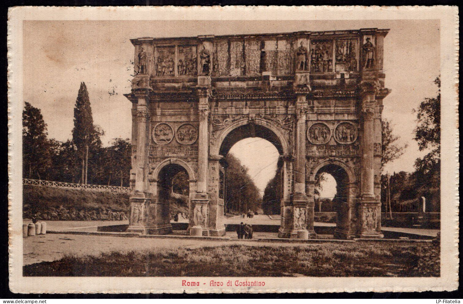 Italy - 1929 - Roma - Arco Di Constantino - Orte & Plätze