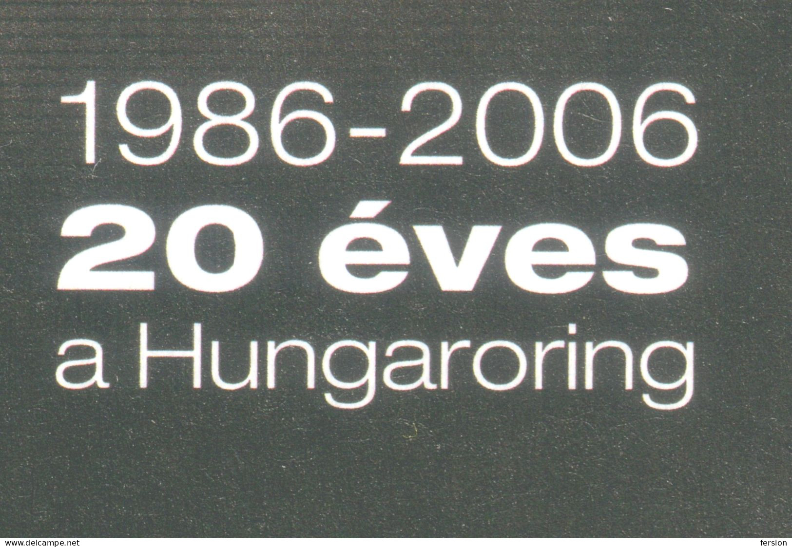 2006 Hungary Grand Prix 20th Anniv Formula 1 F1 HUNGARORING Bernie Ecclestone FERRARI Philatelist Memorial Sheet - Automobile