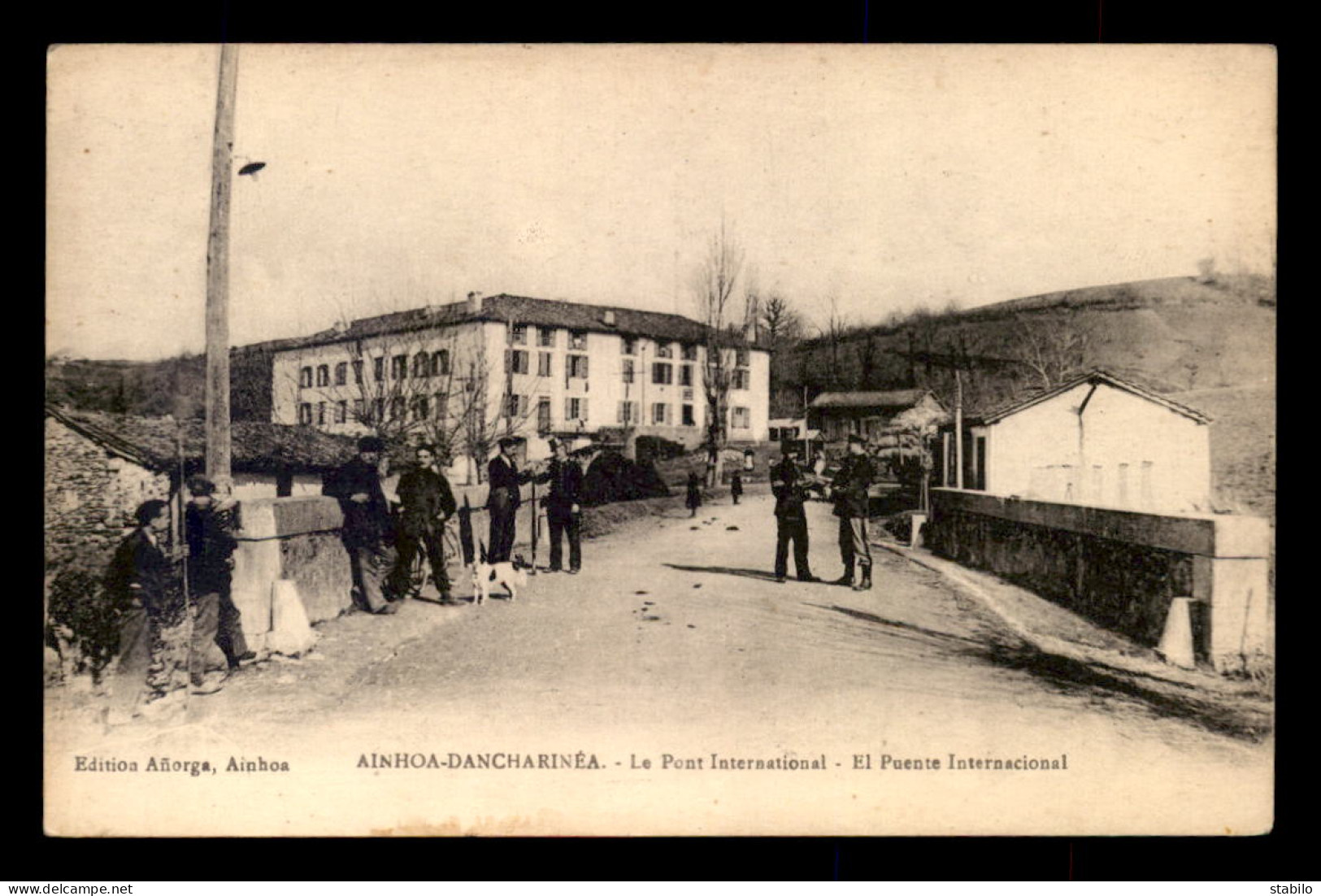 64 - AINHOA-DANCHARINEA - LE PONT INTERNATIONAL - Ainhoa