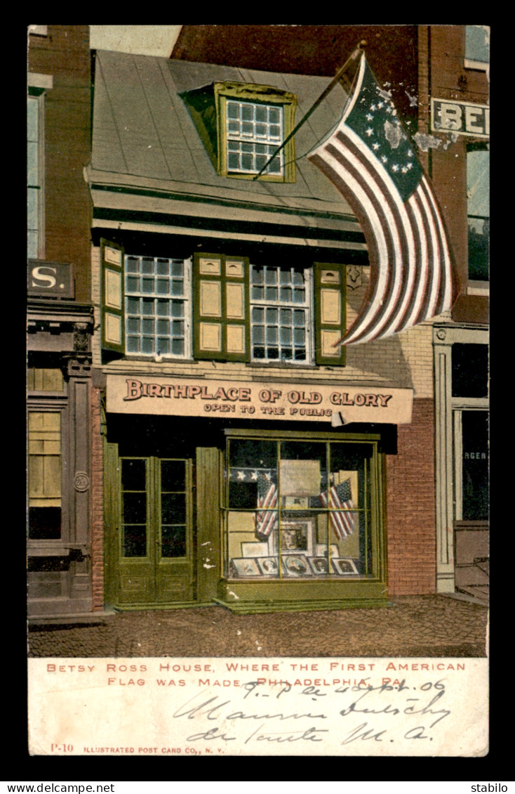 ETATS-UNIS - PHILADELPHIA - BETSY ROSS HOUSE - Philadelphia