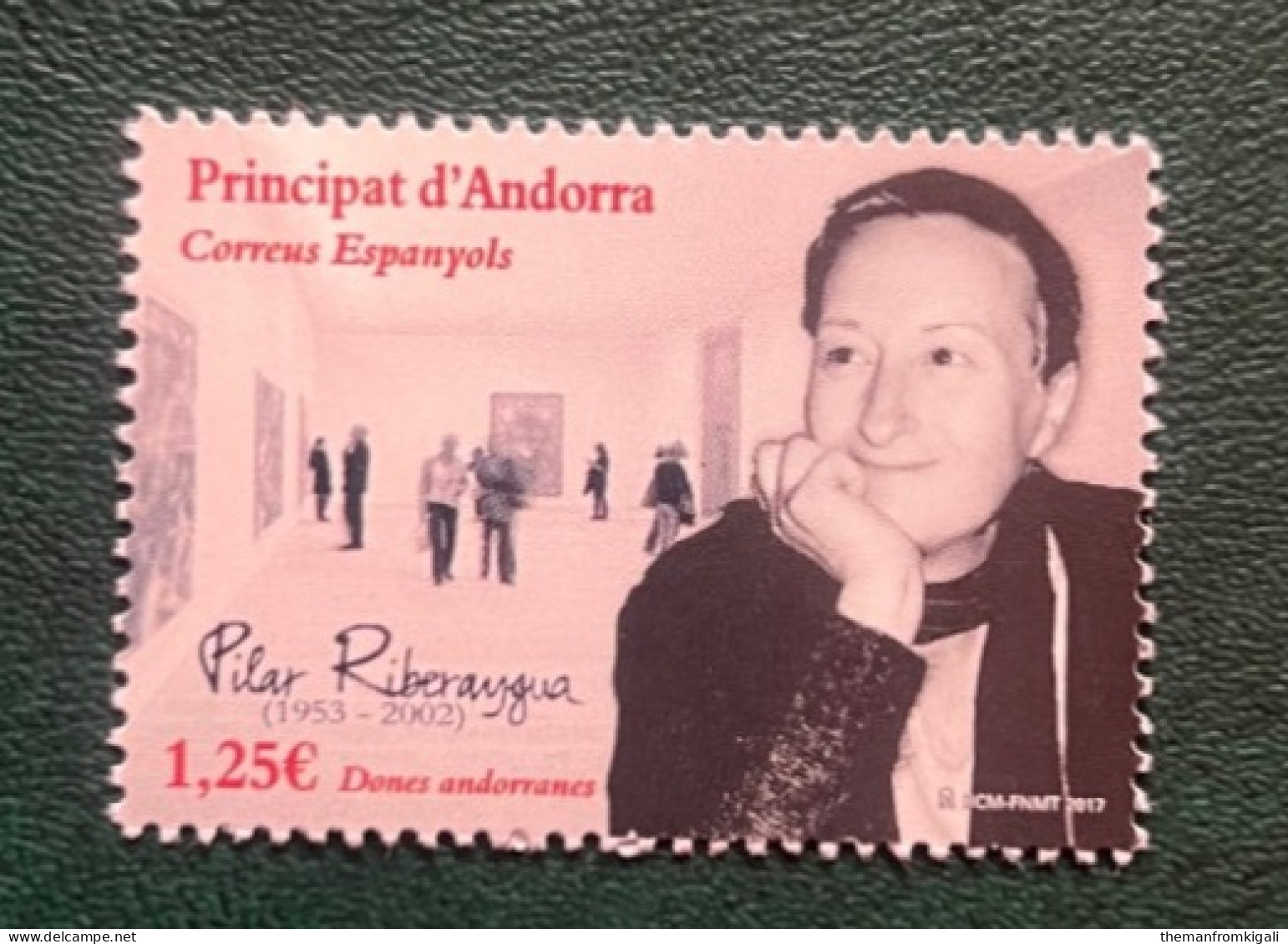 Andorra 2017 Women Of Andorra - Pilar Riberaygua, 1953-2002 - Sonstige & Ohne Zuordnung