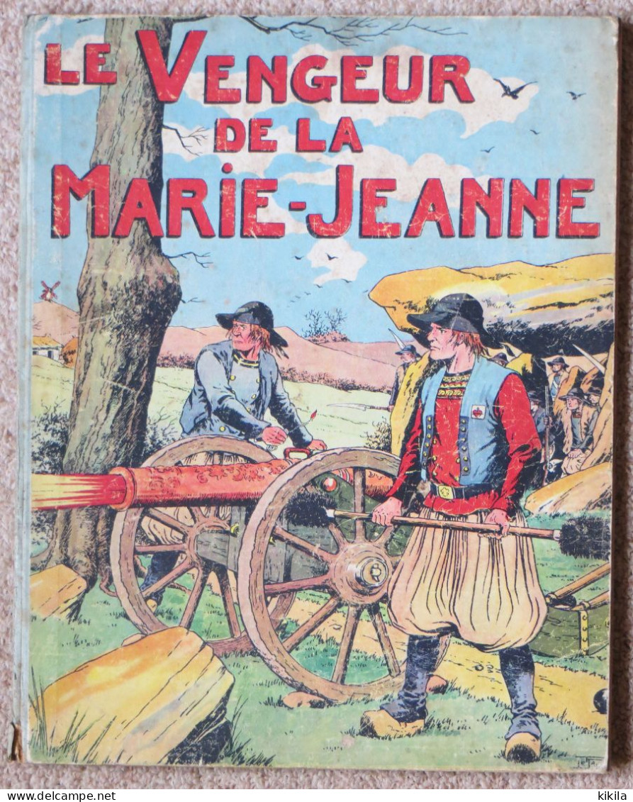 Livre Illustré LE VENGEUR DE LA MARIE-JEANNE  Histoire De La Vendée à Lafin Du XVIII° Siècle - Contes