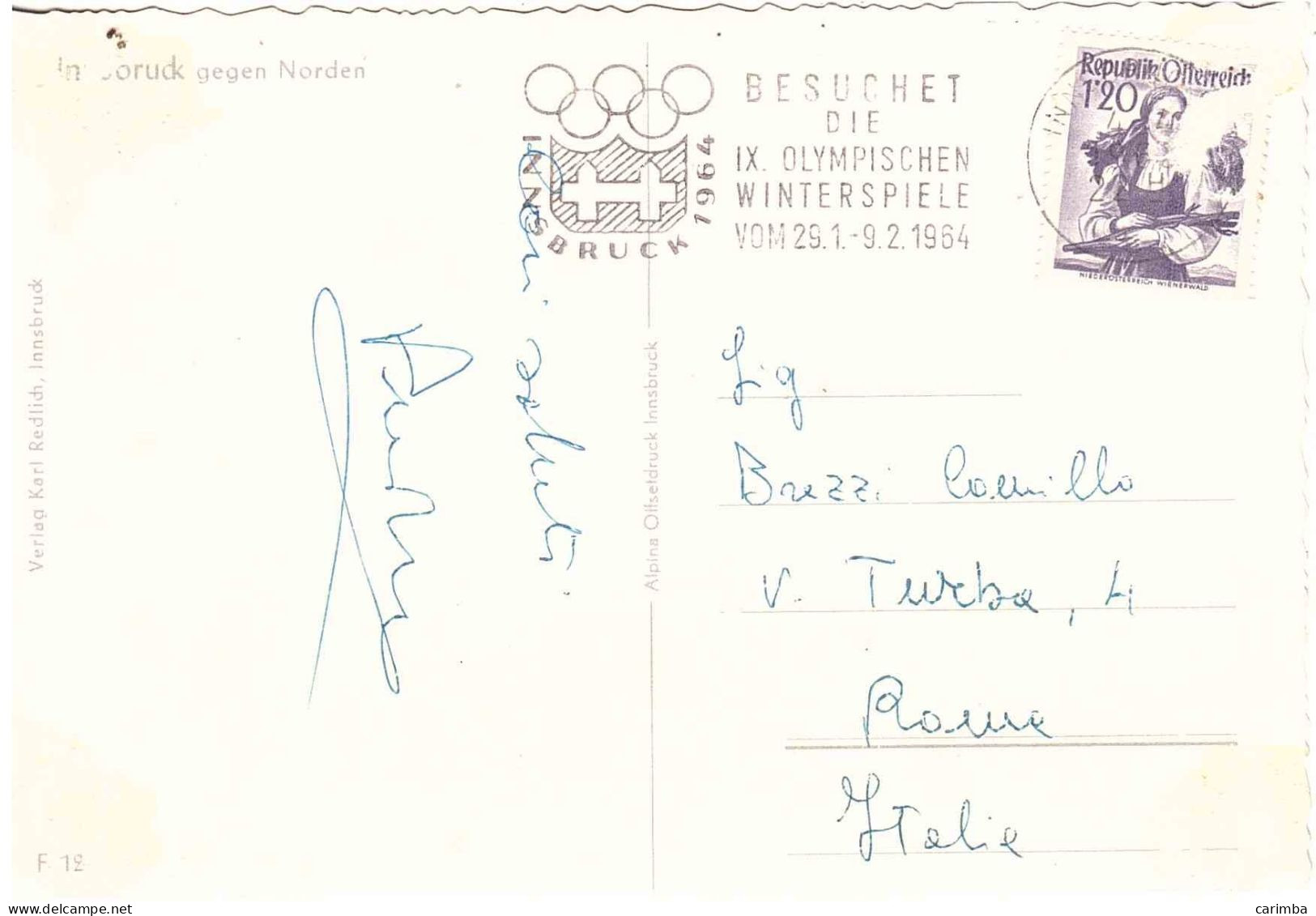 CARTOLINA INNSBRUCK PER ITALIA ANNULLO TARGHETTA OLIMPIADI 1964 - Briefe U. Dokumente