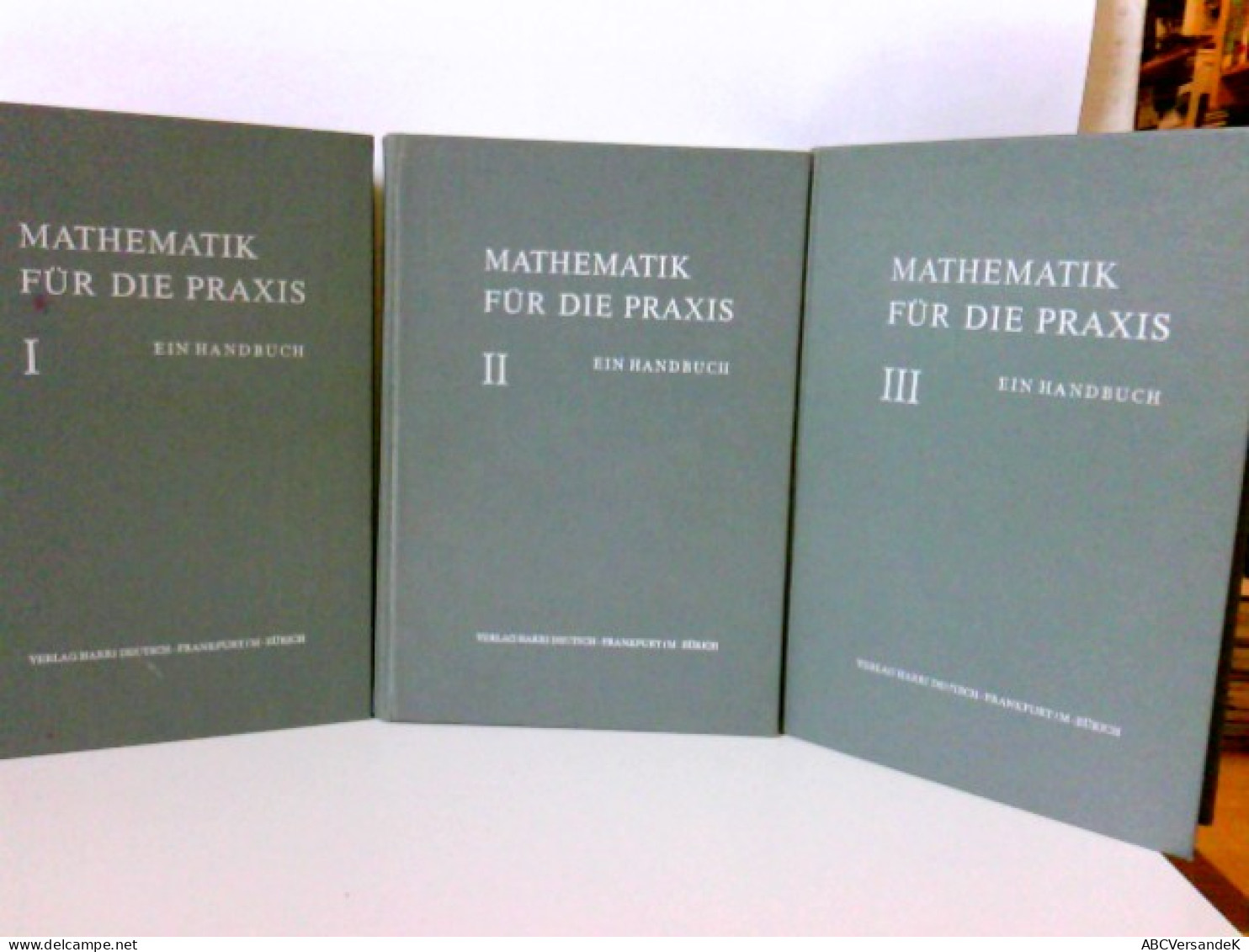 Konvolut: 3 Bände (von3) Mathematik Für Die Praxis. Ein Handbuch. - Libros De Enseñanza