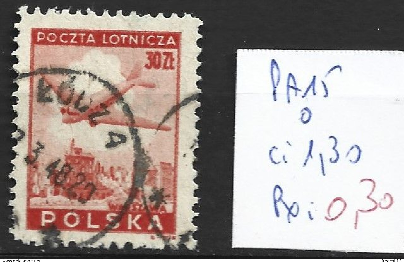 POLOGNE PA 15 Oblitéré Côte 1.30 € - Usati