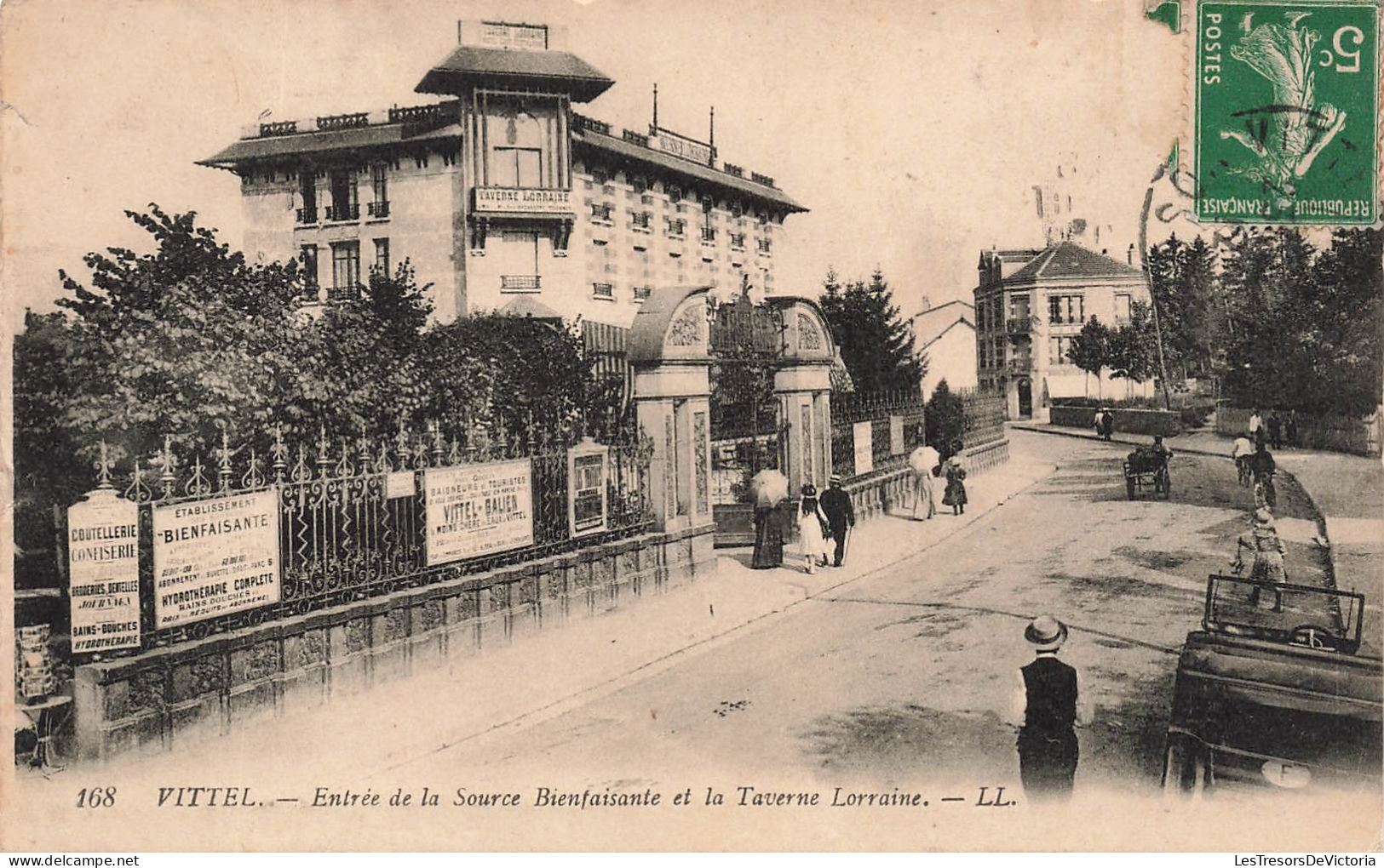 FRANCE - Vittel - Entrée De La Source Bienfaisante Et La Taverne Lorraine -  LL - Carte Postale Ancienne - Vittel