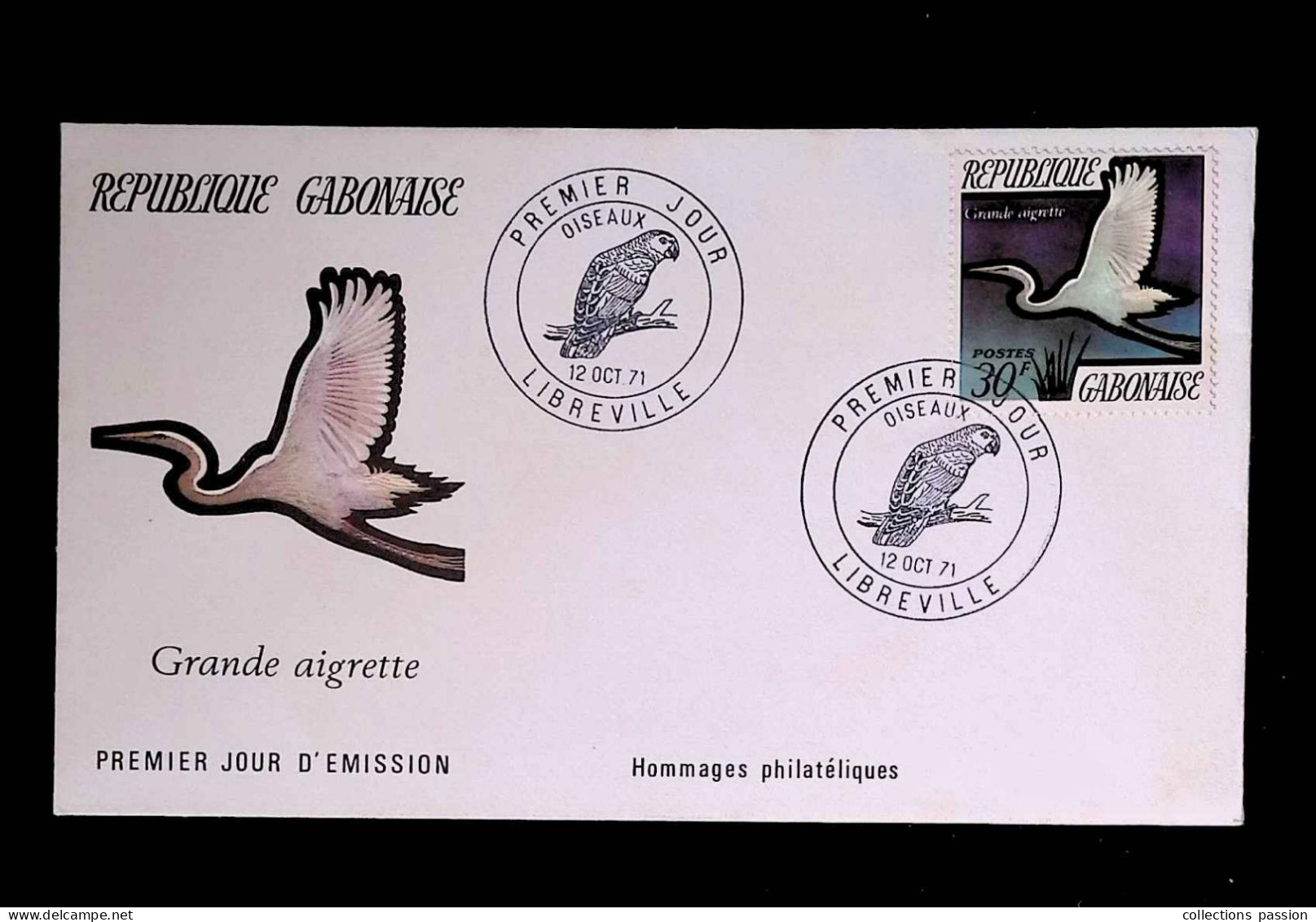 CL, FDC, 1 Er Jour, Gabon, République Gabonaise, 12 Oct. 71, Libreville, Oiseaux, Grande Aigrette - Gabun (1960-...)